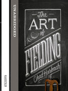 The Art of Fielding (MP3)